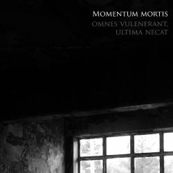 Momentum Mortis : Omnes Vulnerant, Ultima Necat